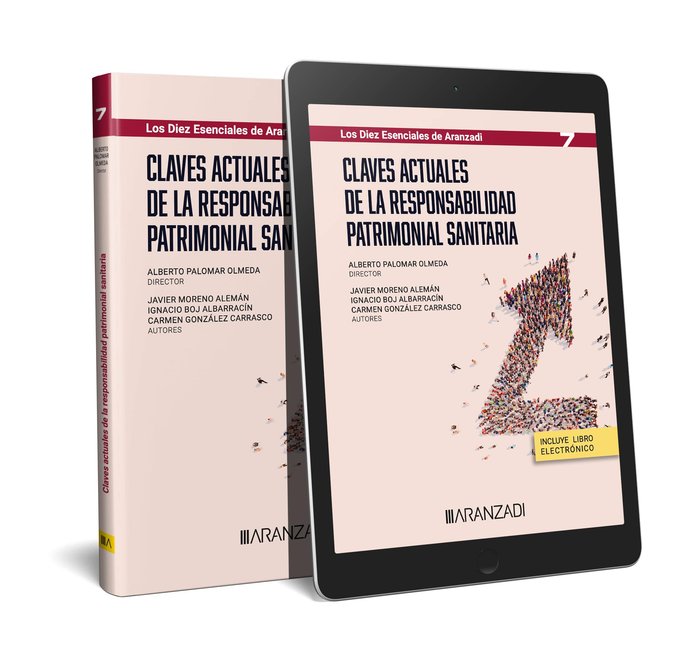 CLAVES ACTUALES DE LA RESPONSABILIDAD PATRIMONIAL SANITARIA, de ALBERTO PALOMAR OLMEDA | portada del libro