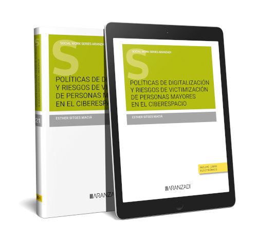 POLITICAS DE DIGITALIZACION Y RIESGOS DE VICTIMIZACION DE PE, de ESTHER SITGES MACIA | portada del libro