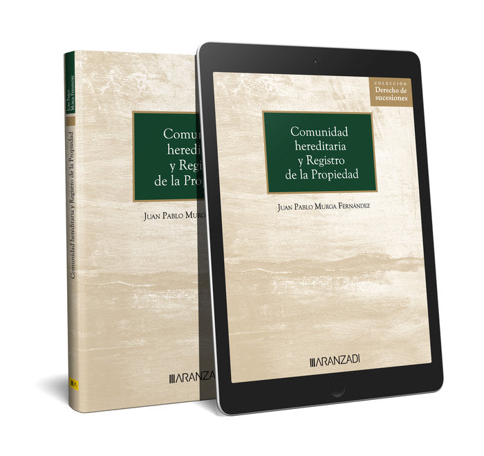 COMUNIDAD HEREDITARIA Y REGISTRO DE LA PROPIEDAD, de JUAN PABLO MURGA FERNANDEZ | portada del libro