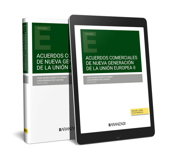 ACUERDOS COMERCIALES DE NUEVA GENERACION DE LA UNION EUROPEA, de JOSE MARIA BENEYTO PEREZ | portada del libro