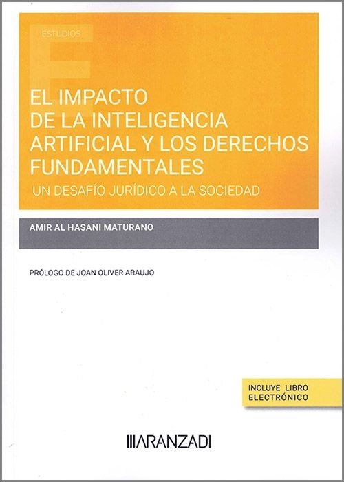 EL IMPACTO DE LA INTELIGENCIA ARTIFICIAL A LOS DERECHOS FUND, de AMIR AL HASANI MATURANO | portada del libro