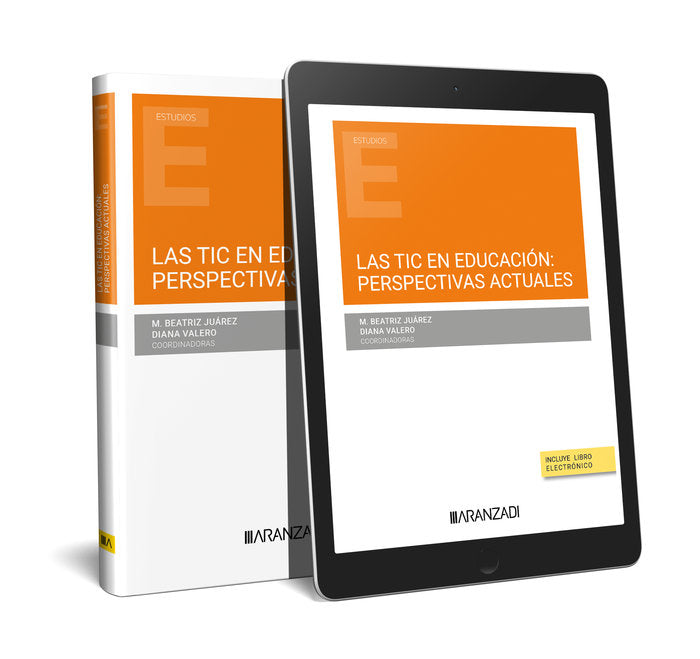 LAS TIC EN EDUCACION PERSPECTIVAS ACTUALES, de BEATRIZ JUAREZ | portada del libro