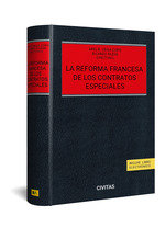 LA REFORMA FRANCESA DE LOS CONTRATOS ESPECIALES, de ABEL VEIGA COPO | portada del libro