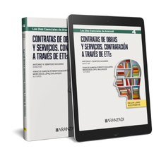 CONTRATAS DE OBRAS Y SERVICIOS CONTRATACION A TRAVES DE ETT, de IGNACIO GARCIAPERROTE ESCARTIN | portada del libro