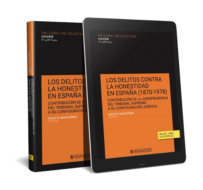 LOS DELITOS CONTRA LA HONESTIDAD EN ESPAÑA 1870 1978, de ANICETO MASFERRER | portada del libro