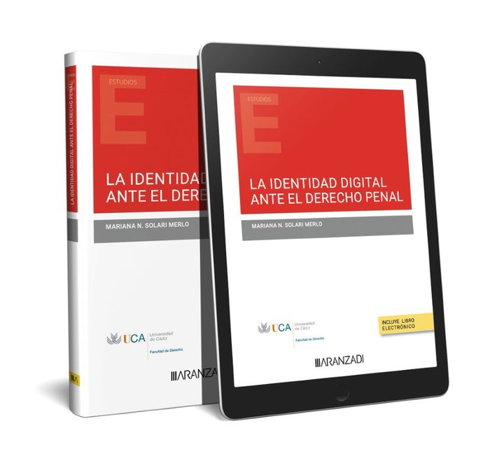 La identidad digital ante el derecho penal (Papel e-book), de MARIANA SOLARI MERLO | portada del libro
