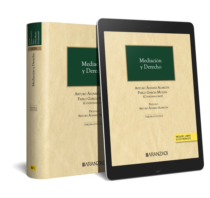 MEDIACION Y DERECHO 3 EDICION, de ARTURO ALVAREZ ALARCON | portada del libro