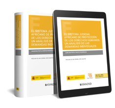 EL SISTEMA JUDICIAL AFRICANO DE PROTECCION DE LOS DERECHOS H, de JUAN BAUTISTA CARTES RODRIGUEZ | portada del libro