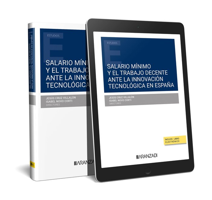 SALARIO MINIMO Y EL TRABAJO DECENTE ANTE LA INNOVACION TECNO, de ISABEL NOVO CORTI | portada del libro