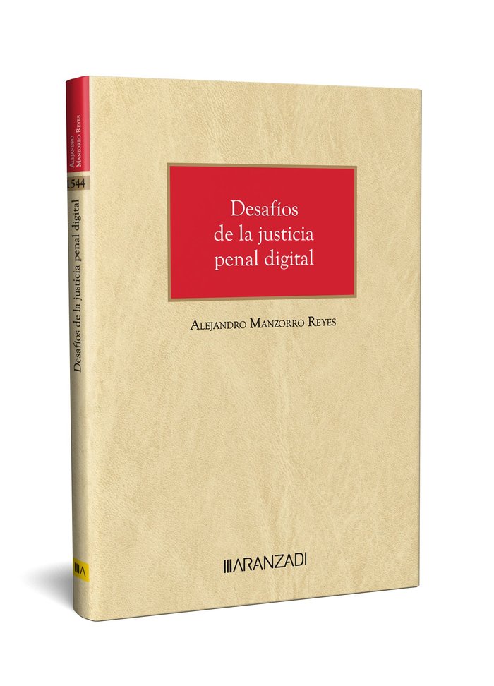 Desafios de la justicia civil y penal digital, de ALEJANDRO MANZORRO REYES | portada del libro