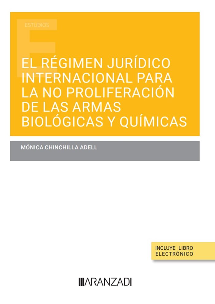 EL REGIMEN JURIDICO INTERNACIONAL PARA LA NO PROLIFERACION D, de MONICA CHINCHILLA ADELL | portada del libro