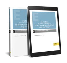 25 things you should know about Artificial Intelligence Art and Copyright (Papel e-book), de PABLO FERNANDEZ CARBALLO | porta