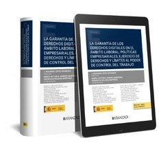 LA GARANTIA DE LOS DERECHOS DIGITALES EN EL AMBITO LABORAL P, de ARANZAZU ROLDAN MARTINEZ | portada del libro