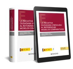 LA INICIATIVA CIUDADANA VINCULADA AL REFERENDUM MODELOS COMP, de CARLOS GARRIDO LOPEZ | portada del libro