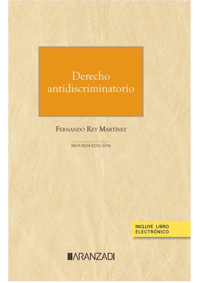 Derecho antidiscriminatorio (Papel e-book), de FERNANDO REY MARTINEZ | portada del libro