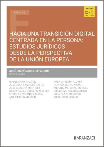 HACIA UNA TRANSICION DIGITAL CENTRADA EN LA PERSONA ESTUDIO, de JOSE JUAN CASTELLO PASTOR | portada del libro