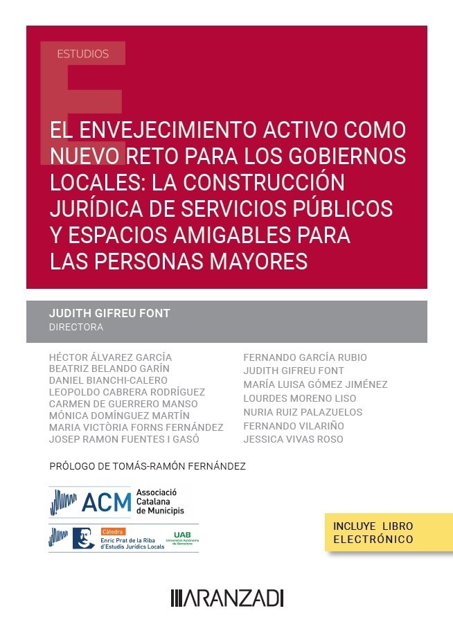 Propuestas locales de envejecimiento activo: construyendo espacios amigables par, de JUDITH GIFREU | portada del libro