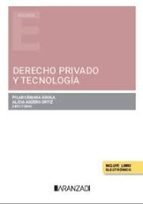 DERECHO PRIVADO Y TECNOLOGIA, de MARIA DEL PILAR CAMARA AGUILA | portada del libro