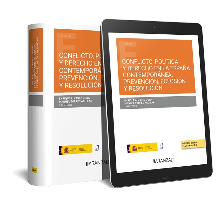 CONFLICTO POLITICA Y DERECHO EN LA ESPAÑA CONTEMPORANEA PREVENCION ECL, de ENRIQUE ALVAREZ CORA | portada del libro