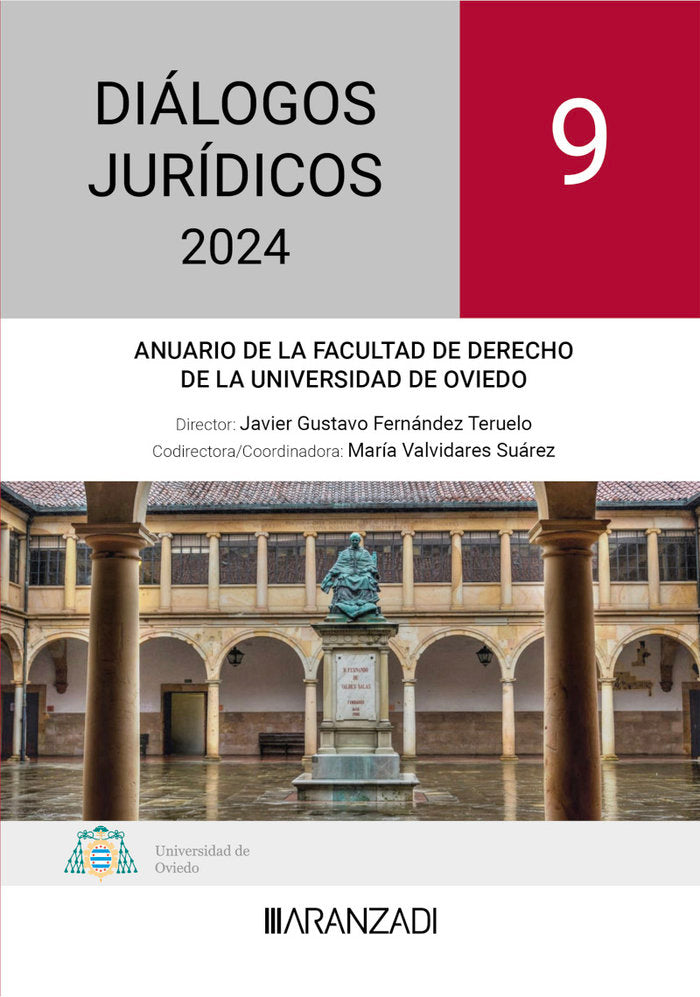 DIALOGOS JURIDICOS 9 ANUARIO FACULTAD DE DERECHO UNIVERSIDAD, de JAVIER GUSTAVO FERNANDEZ TERUELO | portada del libro