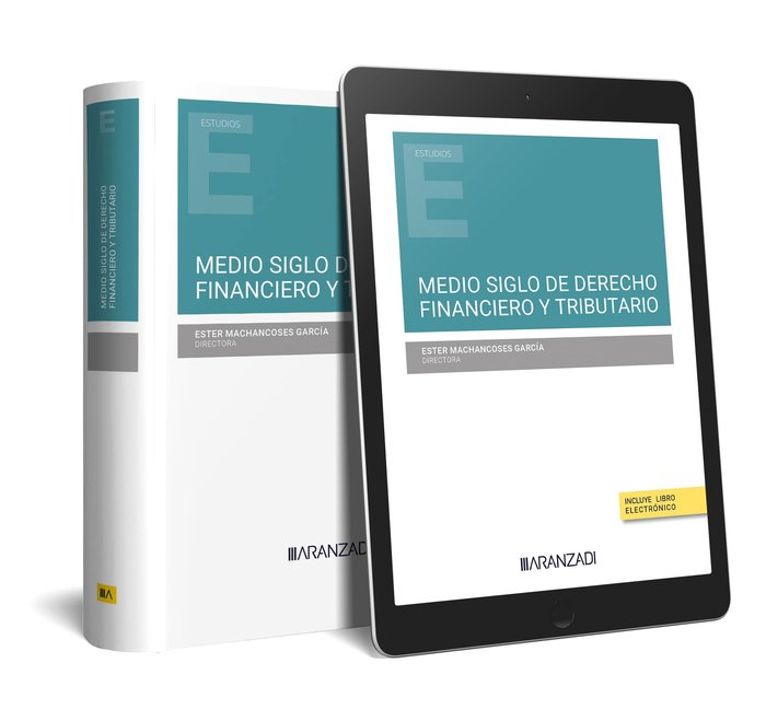 Medio Siglo de Derecho Financiero y Tributario., de Ester Machancoses Garcia | portada del libro