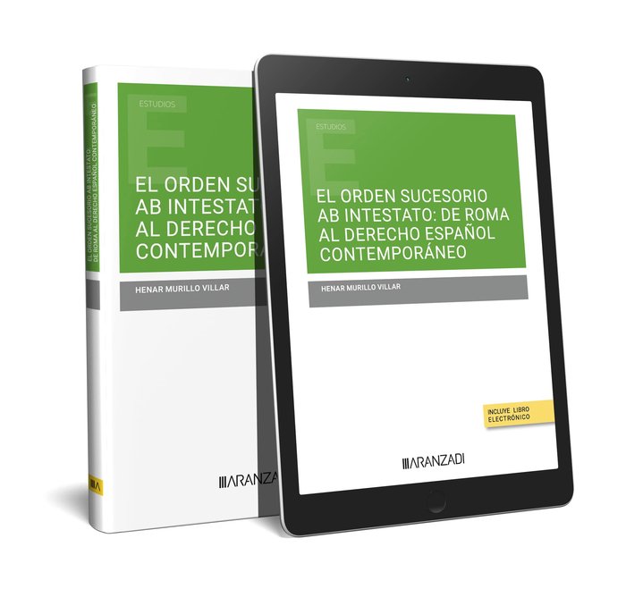 EL ORDEN SUCESORIO AB INTESTATO DE ROMA AL DERECHO ESPAÑOL, de MURILLO VILLAR, HENAR | portada del libro