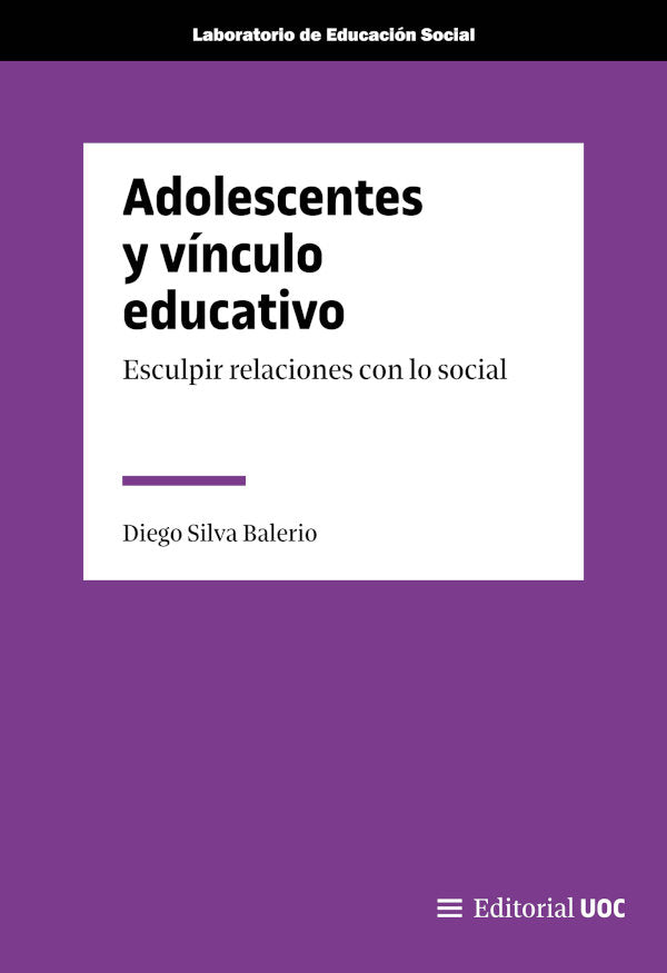 ADOLESCENTES Y VINCULO EDUCATIVO, de SILVA BALERIO, DIEGO | portada del libro
