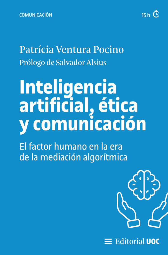 INTELINGENCIA ARTIFICIAL ETICA Y COMUNICACION FACTOR HUMANO | portada del libro