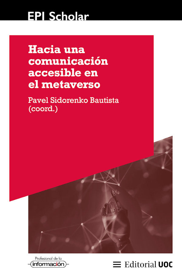 HACIA UNA COMUNICACION ACCESIBLE EN EL METAVERSO | portada del libro