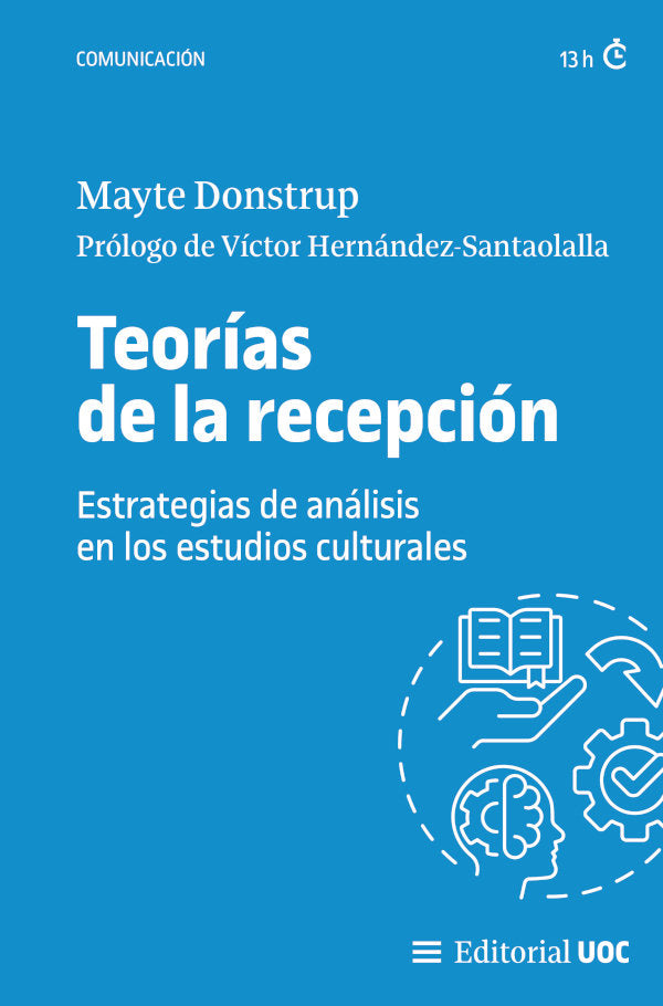 TEORIAS DE LA RECEPCION. ESTRATEGIAS DE ANALISIS EN LOS ESTUDIOS CULTURALES, de DONSTRUP | portada del libro