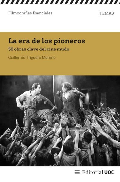 LA ERA DE LOS PIONEROS, de TRIGUERO MORENO, GUILLERMO | portada del libro