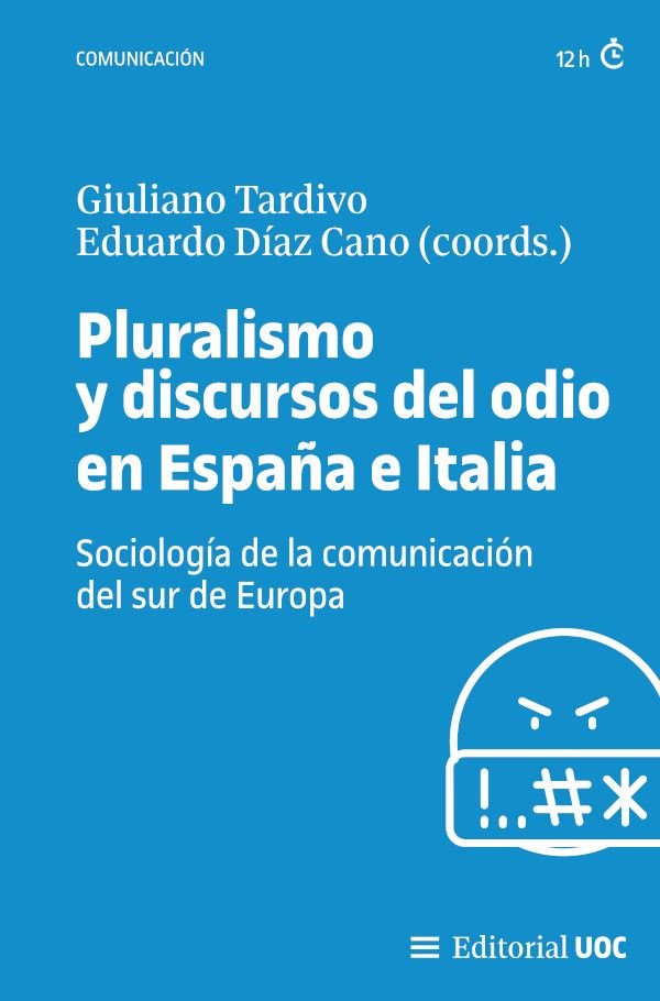 PLURALISMO Y DISCURSOS DEL ODIO EN ESPAÑA E ITALIA | portada del libro
