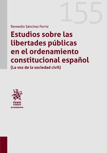 ESTUDIOS SOBRE LAS LIBERTADES PUBLICAS LA VOZ DE LA SOCIEDAD, de SANCHEZ FERRIS | portada del libro