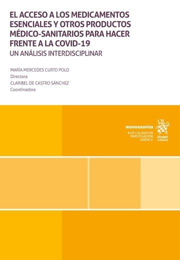 EL ACCESO A LOS MEDICAMENTOS ESENCIALES Y OTROS PRODUCTOS ME, de CASTRO SANCHEZ | portada del libro