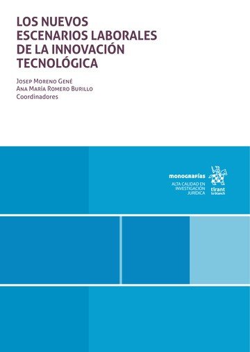 LOS NUEVOS ESCENARIOS LABORALES DE LA INNOVACION TECNOLOGICA, de MORENO GENE | portada del libro