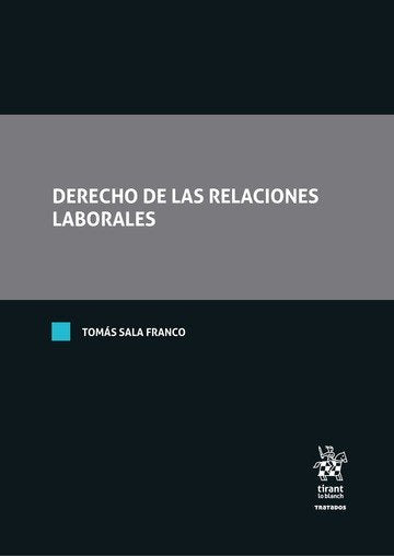 Derecho de las relaciones laborales, de SALA FRANCO | portada del libro