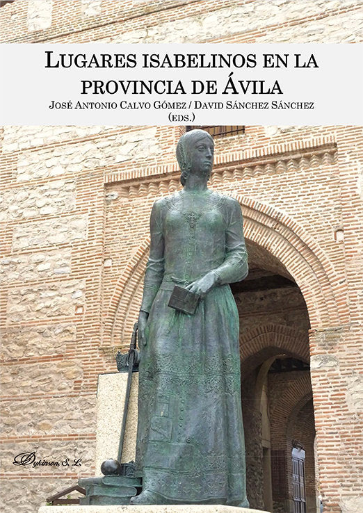 LUGARES ISABELINOS EN LA PROVINCIA DE AVILA | portada del libro