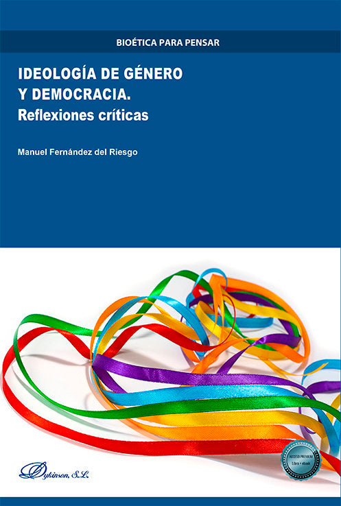 IDEOLOGIA DE GENERO Y DEMOCRACIA, de FERNANDEZ DEL RIESGO, MANUEL | portada del libro