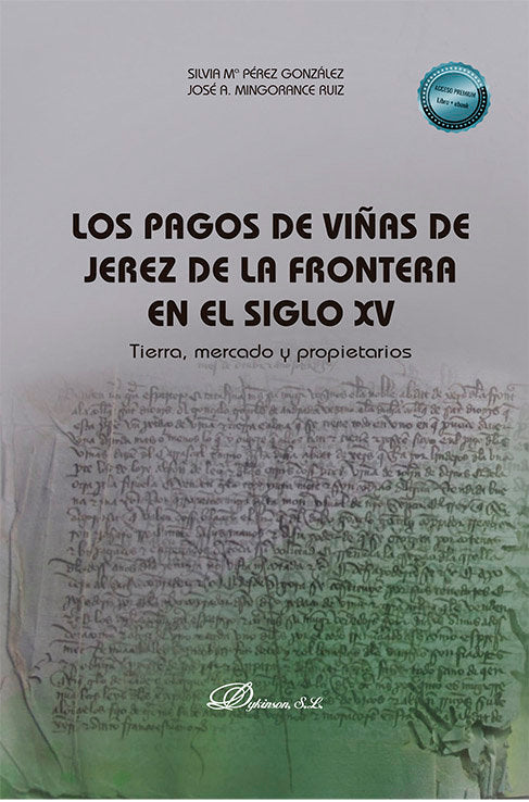 LOS PAGOS DE VIÑAS DE JEREZ DE LA FRONTERA EN EL SIGLO XV, de PEREZ GONZALEZ | portada del libro