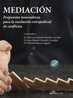 MEDIACION PROPUESTAS INNOVADORAS PARA LA RESOLUCION EXTRAJU | portada del libro