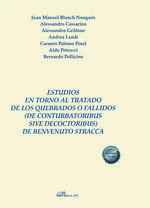 Estudios en torno al tratado de los quebrados o fallidos (de conturbatoribus sive decoctoribus) de B, de BLANCH NOUGUES, JUAN