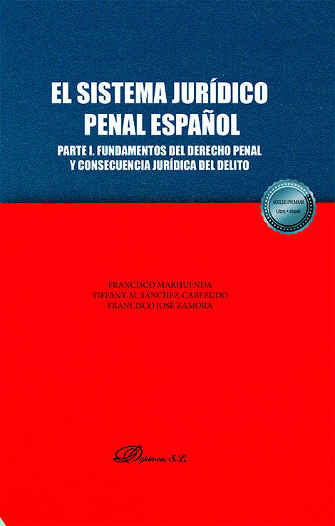 EL SISTEMA JURIDICO PENAL ESPAÑOL PARTE I FUNDAMENTOS DEL, de MARHUENDA, FRANCISCO | portada del libro