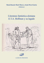 LITERATURA FANTASTICA ALEMANA E T A HOFFMAN Y SU LEGADO | portada del libro