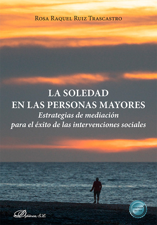 LA SOLEDAD EN LAS PERSONAS MAYORES, de RUIZ TRASCASTRO, ROSA RAQUEL | portada del libro