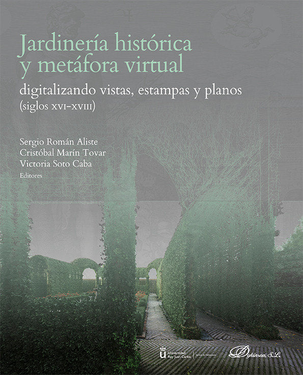 JARDINERIA HISTORICA Y METAFORA VIRTUAL | portada del libro