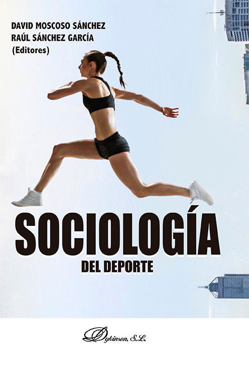 Sociologia en el deporte, de Moscoso Sanchez,David | portada del libro