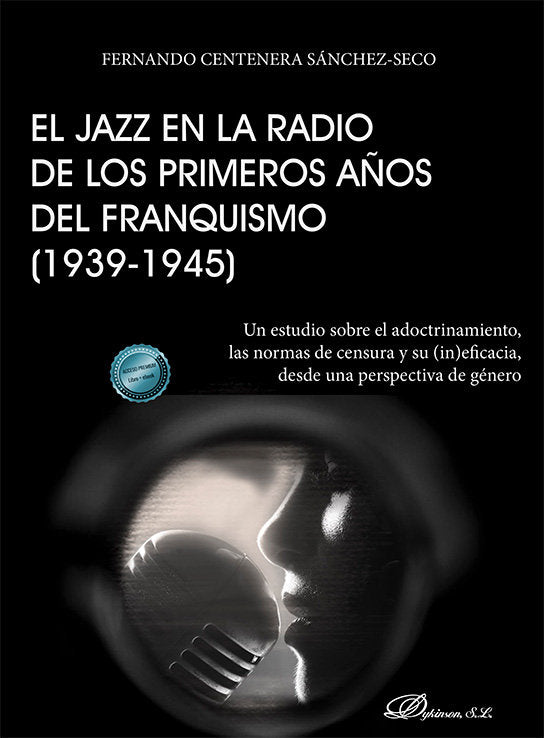 EL JAZZ EN LA RADIO DE LOS PRIMEROS AÑOS DEL FRANQUISMO 193, de CENTENERA SANCHEZ-SECO,FERNANDO | portada del libro