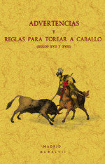 Advertencias y reglas para torear a caballo (siglos XVII y XVIII), de AA.VV. | portada del libro