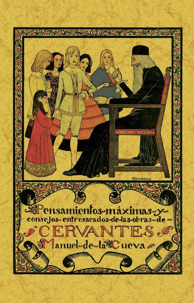 PENSAMIENTOS, MAXIMAS Y CONSEJOS ENTRESACADOS DE LAS OBRAS DE CERVANTES., de DE LA CUEVA, MANUEL | portada del libro
