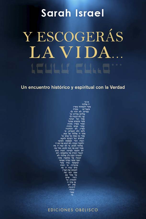 Y ESCOGERAS LA VIDA, de ISRAEL, SARAH | portada del libro